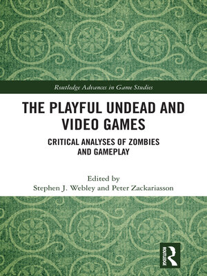 cover image of The Playful Undead and Video Games
